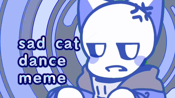 sad cat dance meme , but it's sans