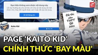 Fanpage gần triệu follow của "siêu trộm" Kaito Kid chính thức bị bay màu