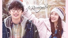 I Remember | English Subtitle | Romance | Chinese Movie