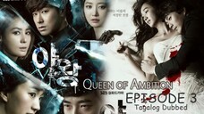 Queen of Ambition Ep 3 Tagalog Dubbed