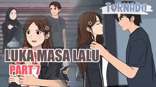 LUKA MASA LALU PART 7 - ANIMASI SEKOLAH