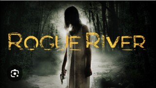 Rogue River (2012) ลวงเธอมาเชือด