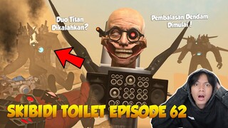 EPISODE 62 SKIBIDI TOILET TERBARU ! Scientist Toilet & G-man toilet Boss Semakin Menggila...