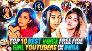 Top 10 Best Voice Free Fire Girl YouTubers in India 🇮🇳 | Free Fire Best Voice Female Youtubers