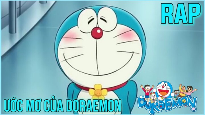 RAP ANIME | Ước Mơ Của Doraemon | TKT TV
