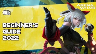 QI: Beginner's Guide 2022 | Arena of Valor / AoV / RoV / Liên Quân Mobile