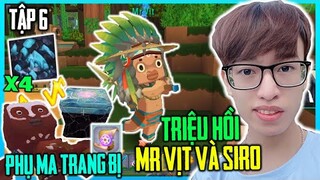 TRIỆU HỒI MR VỊT VÀ SIRO, PHỤ MA TRANG BỊ VÀ KIM CƯƠNG NHÂN 4 | MINI WORLD SINH TỒN UPDATE MỚI TẬP 6