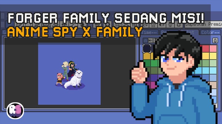 Forger Family Sedang Dalam Misi! | Anime Spy X Family | Pixel Art Timelapse