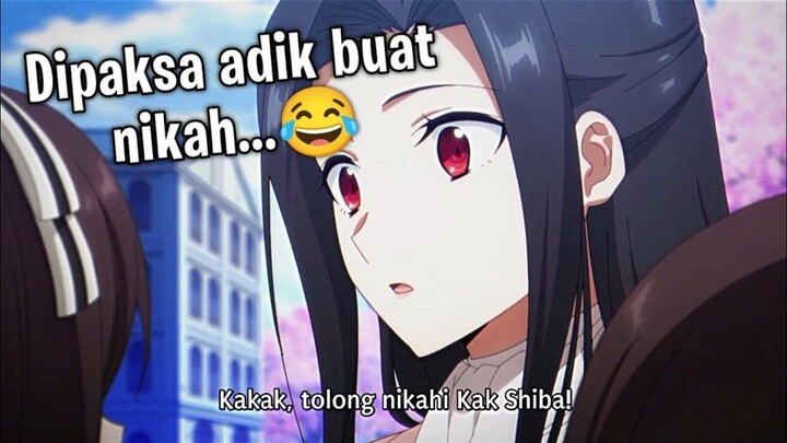 Ketika Adik Lu Maksa Lu Buat Nikah..