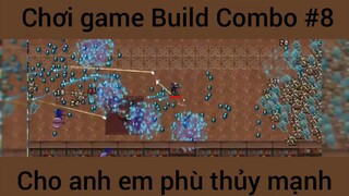 Chơi game Build combo cho anh em phù thủy mạnh #8