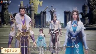 The Ethereal Sword Immortal eps 36 Sub Indo