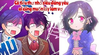 Review Truyện :Cô bé xinh đẹp đáng yêu vô cùng ,ai vừa gặp cũng muốn lấy cô làm vợ