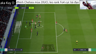 đội hình CHELSEA UCL 20 leo rank cực bá đạo #48