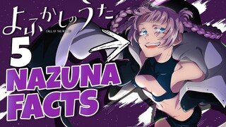 5 Facts About Nazuna Nanakusa // CALL OF THE NIGHT