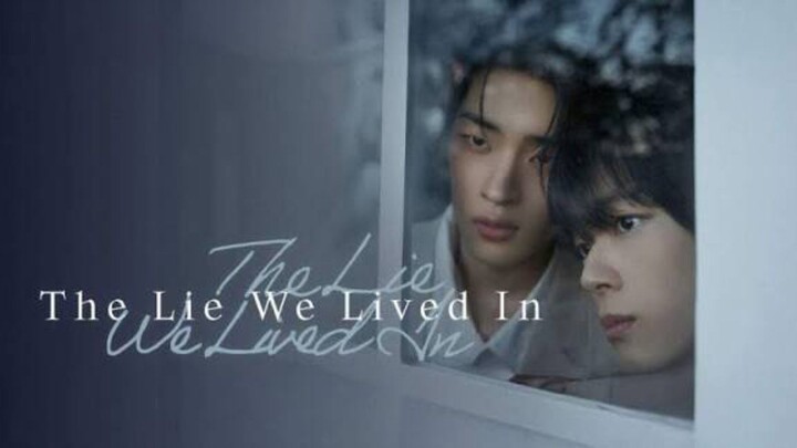 [English Sub] THE LIE WE LIVED IN (EPISODE 6)
