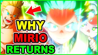 WHY Deku WILL Save Mirio! Return of Mirio
