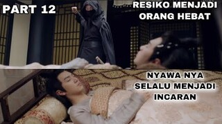 RESIKO JADI ORANG HEBAT- NYAWA NYA SELALU MENJADI INCARAN - ALUR CERITA FILM PART 12