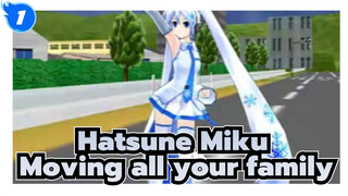 Hatsune Miku|【MMD Dancing】Moving all your family-Japanese Edition_1