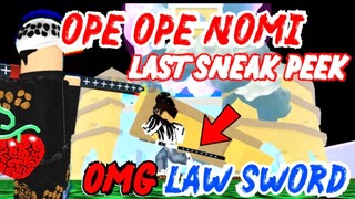 UPDATE 10 | THE LAST OPE OPE AND LAW SWORD SNEAK PEEK in Blox Fruits | Blox Piece