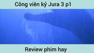 Công viên kỷ Jura 3 p1