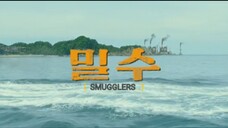 🇰🇷 SMUGGLERS Eng Sub