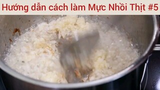 Hướng dẫn cách làm Mực Nhồi Thịt #5