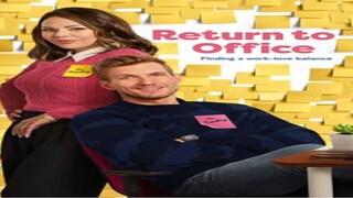 Return to Office(2025)الترجمة العربية