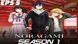Noragami S1 Episode 5