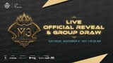 M3 OFFICIAL REVEAL & GROUP DRAW | MLBB M3 WORLD CHAMPIONSHIP | LIVE
