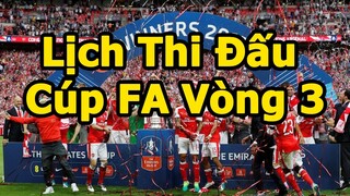 Lịch Thi Đấu Cúp FA Vòng 3 - Tâm Điểm 2 Trận Wolverhampton vs MU và Liverpool vs Everton