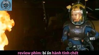 Nội dung phim: Bí ẩn hành tinh chết phần 4 #Reviewphimhay