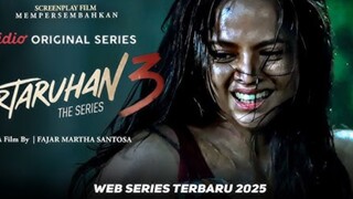 Pertaruhan The Series 3 Episode 4 HD 1080P