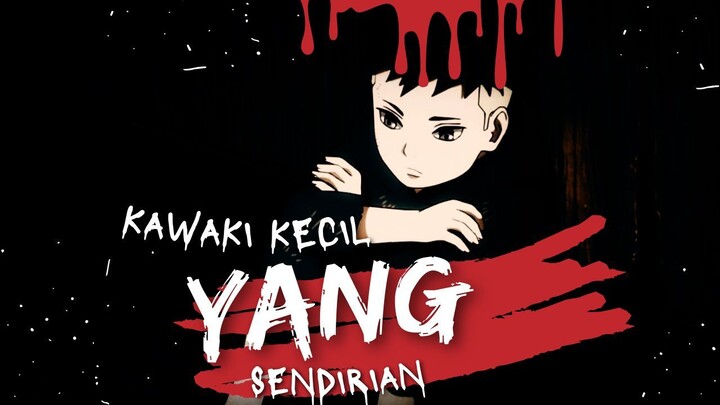 KAWAKI KECIL YANG SENDIRIAN