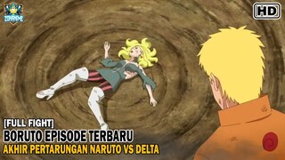 Boruto Episode 199 Sub Indo | AKHIR PERTARUNGAN NARUTO VS DELTA | [FULL FIGHT]