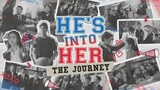 He's Into Her: The Journey (2021) Full Movie HD