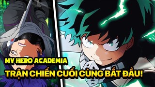 Trận Chiến Cuối Cùng Đã Thực Sự Bắt Đầu | My Hero Academia