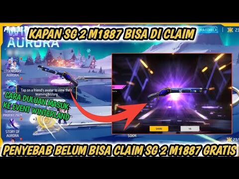 KAPAN BISA CLAIM SG 2 M1887 GRATIS || CARA MENDAPATKAN SG 2 GRATIS DI EVENT MENDADAK FF