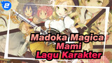 Madoka Magica | Lagu Karakter Mami Tomoe | Mirai & Credens justitiam (versi lengkap)_2