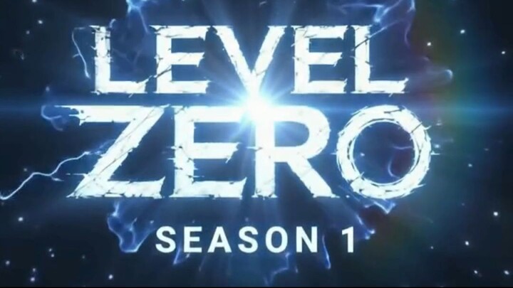 LEVEL ZERO — EPISODE 2: THE ERROR