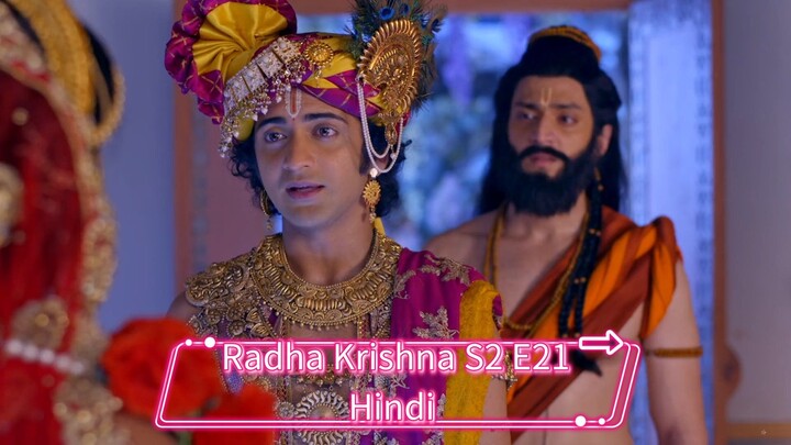 Radha Krishna S2 E21 in hindi