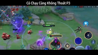 Có Chạy Cũng Không Thoát P3