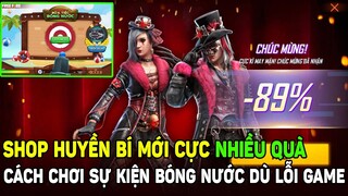Shop Huyền Bí Giảm 90% , Cách Chơi Sự Kiện Bóng Nước Nước Xanh Dù Lỗi Game | THI BLUE