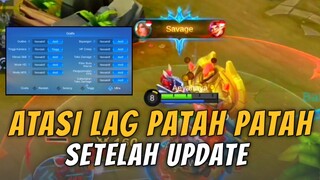 Cara Ampuh Mengatasi Lag Patah Patah Mobile Legend No Root Ram 1,5gb 2gb - 4gb