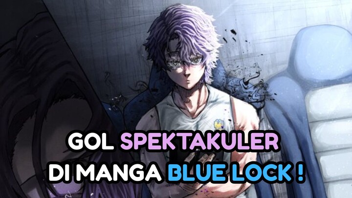 GOL SPEKTAKULER DI MANGA BLUE LOCK !