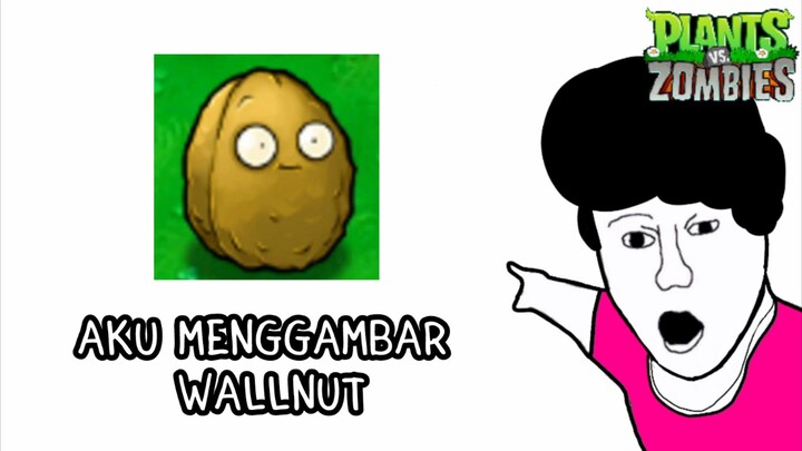 AKU MENGGAMBAR WALLNUT - PVZ