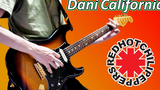 Dani California / RED HOT CHILI PEPPERS ฉันเล่นบนกีตาร์ Guitar Cover