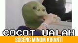 SUGENG MINUM KIRANTI | DUBBING JAWA COCOT UALAH