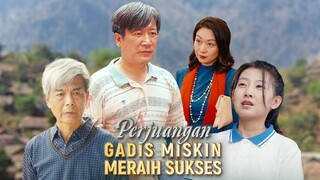 Perjuangan Gadis Miskin Meraih Sukses Full Bahasa Indonesia