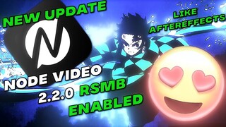 NODE VIDEO 2.2.0 | RSMB TOOL ENABLED😍 | node video tutorial