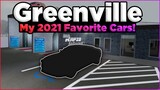 My 2021 Favorite Greenville Cars! || Roblox Greenville